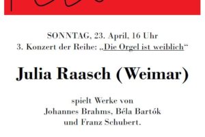 Orgelkonzert mit Julia Raasch am 24.04.2023